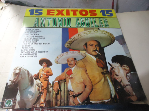 Antonio Aguilar 15 Exitos Lp