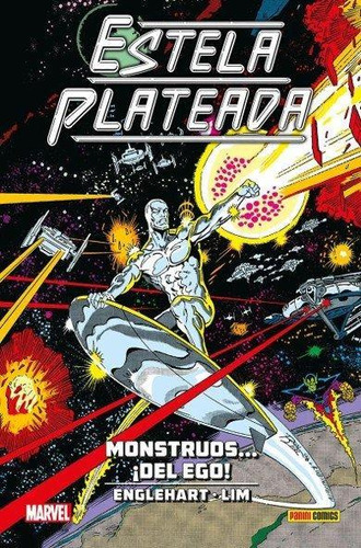 Libro: Estela Plateada 4 Monstruos Del Ego. Steve Englehart#