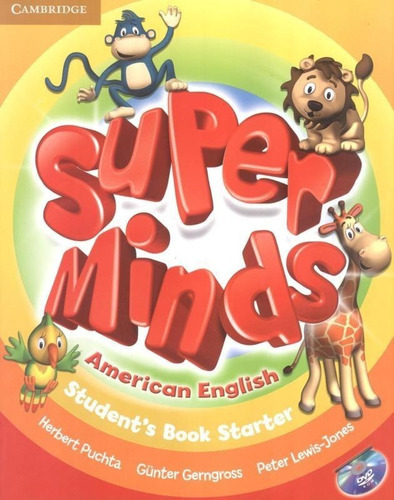 Super Minds American English Starter Student´s Book With Dvd-rom - 1st Ed, De Puchta, Herbert., Vol. S/n. Editorial Cambridge University, Tapa Blanda En Inglés, 9999