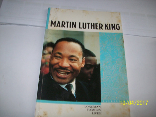 V. Scholredt - P. Brown Martin Luther King. (en Inglés) 1994