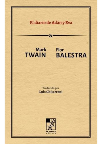 El Diario De Adan Y Eva - Twain Mark (libro) - Nuevo