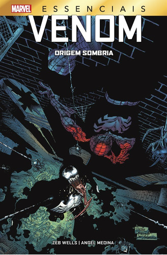 Venom: Origem Sombria: Marvel Essenciais, de Wells, Zeb. Editorial Panini Brasil LTDA, tapa dura en português, 2021