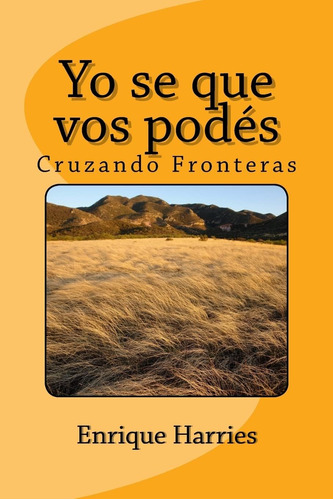 Libro:  Yo Se Que Vos Podés (spanish Edition)