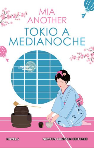 Tokio A Medianoche, De Another, Mia., Vol. 1. Editorial Newton Compton Editores, Tapa Pasta Dura, Edición 1 En Español, 2024