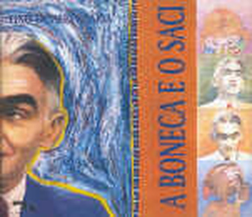 A Boneca E O Saci (3º Edição) De Lino De Albergaria Pela Dimensão (2005) (Usado)