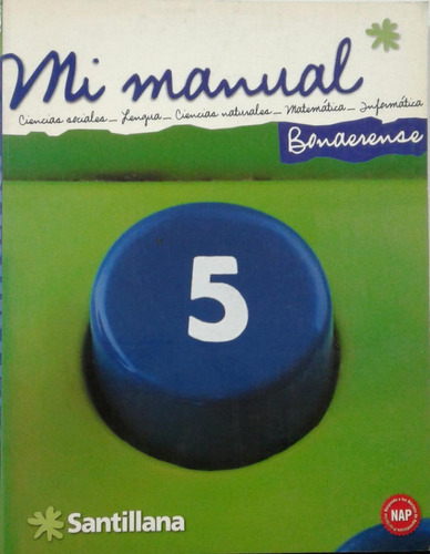 Mi Manual 5 Bonaerense - Santillana *