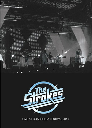 Dvd The Strokes Live At Coachella Festival 2011