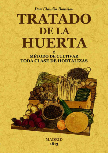 Tratado De La Huerta