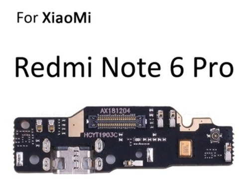 Flex Puerto Carga Xiaomi Redmi Note 6 Pro Zocalo Microfono