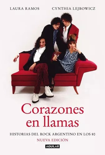 Corazones En Llamas - Laura Ramos - Aguilar - Libro