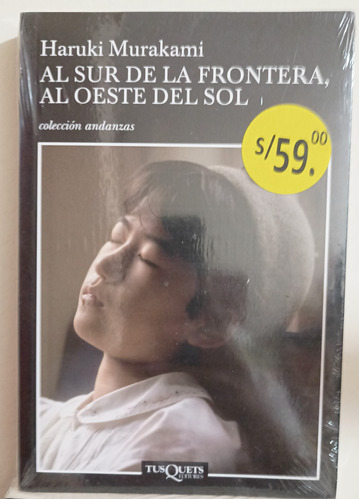 Al Sur De La Frontera, Al Oeste Del Sol - Haruki Murakami