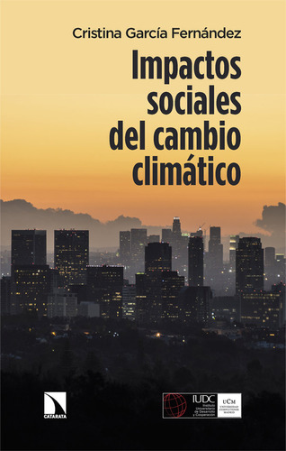 Libro Impactos Sociales Del Cambio Climatico - Garcia Fer...