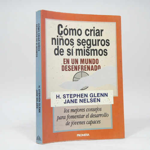 Cómo Criar Niños Seguros De Sí Mismos Mundo Desenfrenado D7