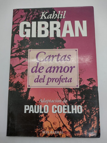 Cartas De Amor Del Profeta - Kablil Gibran - Usado 