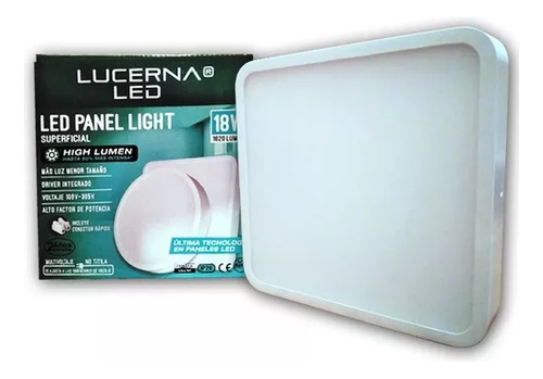 Panel Led Superficial Cuadrado High Lucerna 18w 6  6.500k