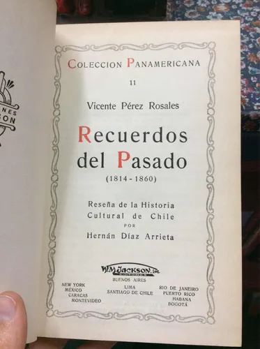 Recuerdos Del Pasado Por Vicente Pérez Rosales (Usado)