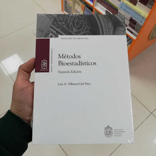 Libro Métodos Bioestadísticos - Luis Villarroel