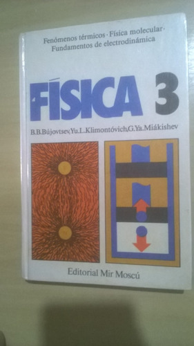 Física 3 Fenômeno Térmicos Física Molecular Electrodinâmica