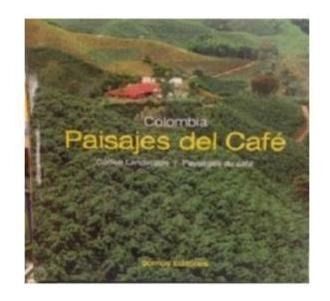 Paisajes Del Cafe