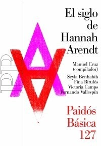 El Siglo De Hannah Arendt - Varios Autores (libro)