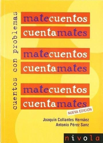 Matecuentos 1 Cuentos Con Problemas - Collantes,j.