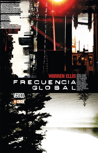 Frecuencia Global, De Warren Ellis. Serie Frecuencia Global Editorial Dc, Tapa Dura En Español, 2016