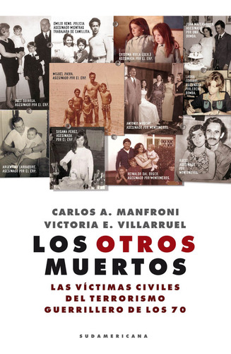 Los Otros Muertos / Carlos Manfroni, Victoria E. Villarruel