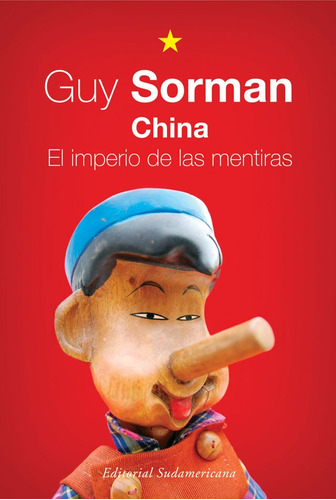 China El Imperio De Las Mentiras - Guy Sorman