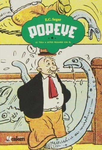 Popeye:le Toca A Usted Pelearse Con El