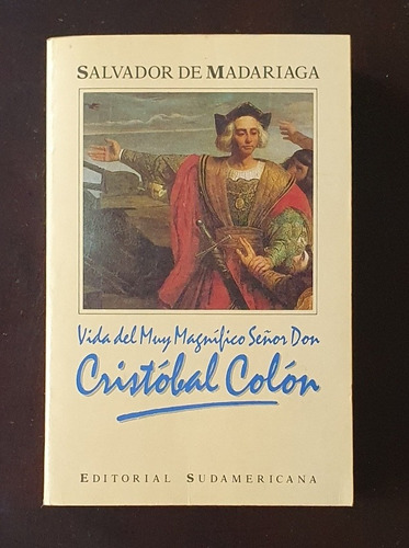 Vida Del Muy Magnifico Señor Don Cristobal Colón 