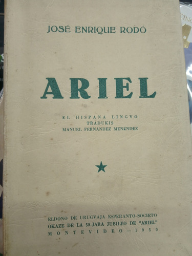 Ariel (escrito En Esperanto) - José Enrique Rodó