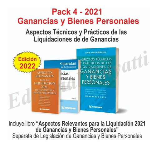 Liquida Ganancias Pack 4: Ganancias Y Bienes Personales 2021