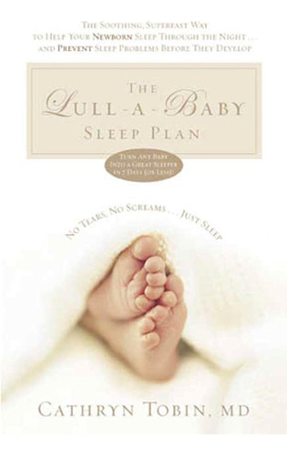 Libro: The Lull-a-baby Sleep Plan: The Soothing, Superfast