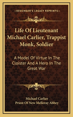 Libro Life Of Lieutenant Michael Carlier, Trappist Monk, ...