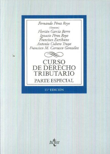 Imagen 1 de 1 de Libro Curso De Derecho Tributario. Parte Especial De Fernand