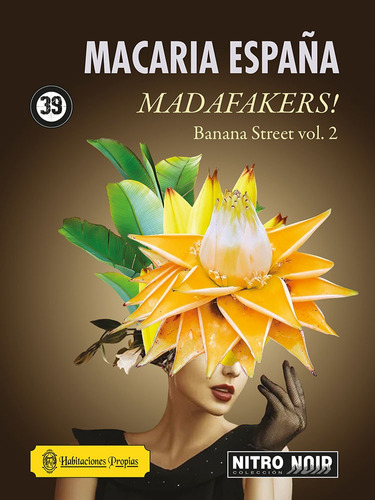 Madafakers! Banana Street Vol. 2 (2024) De Macaria España