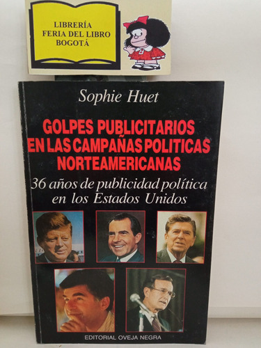 Golpes Publicitarios En Las Campañas Políticas En Usa.