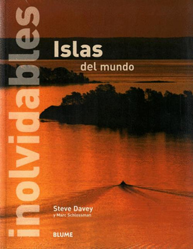 Libro Islas Inolvidables Del Mundo
