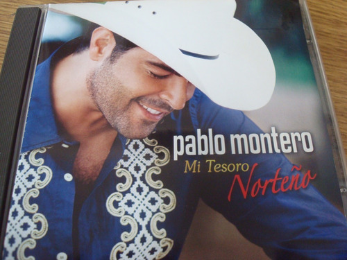 Cd Pablo Montero - Mi Tesoro Norteño 