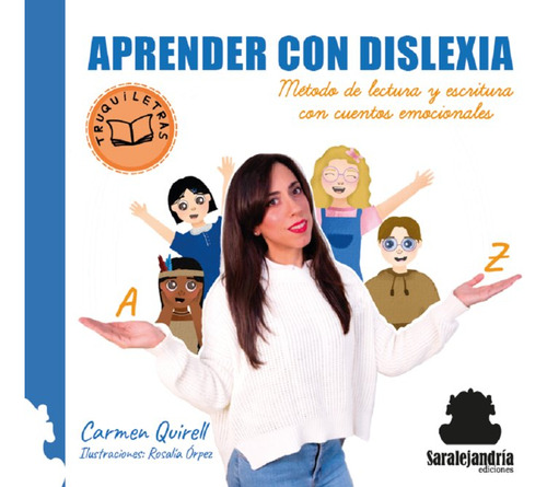 Libro Aprender Con Dislexia - Quirell, Carmen