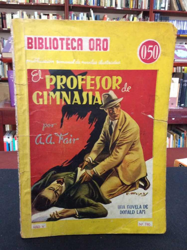 El Profesor De Gimnasio Por A. Fair Novela Antigua