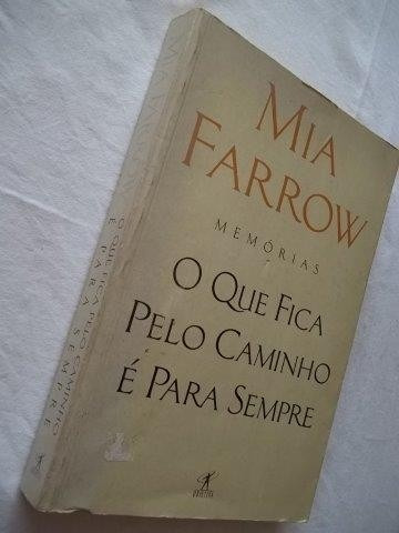 * Livro - O Que Fica Pelo Caminho É Para Sempre - Literatura