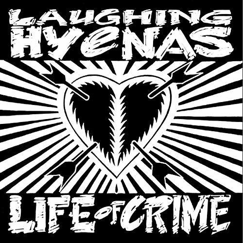 Lp Life Of Crime - Laughing Hyenas