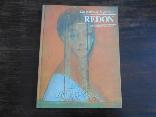 Los Genios De La Pintura. Redon. Gran Biblioteca Sarpe.