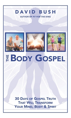 Libro The Body Gospel: 30 Days Of Gospel Truth That Will ...