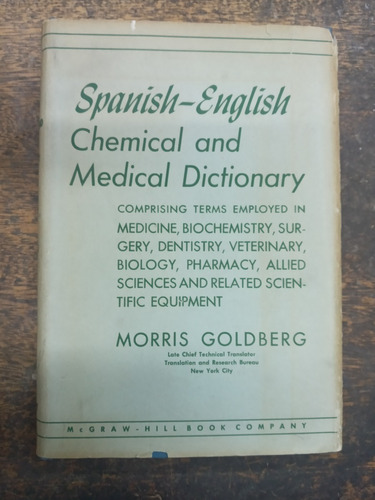 Spanish English Chemical And Medical Dictionary * Goldberg *