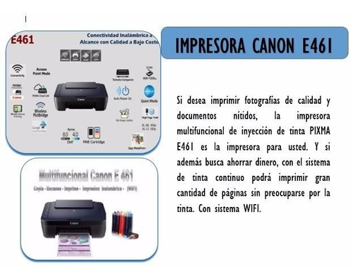 Impresora Multifuncional Canon E461 Wifi Tinta Continua.