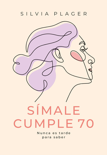 Simale Cumple 70 - Plager Silvia (libro) - Nuevo