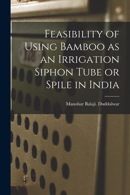 Libro Feasibility Of Using Bamboo As An Irrigation Siphon...