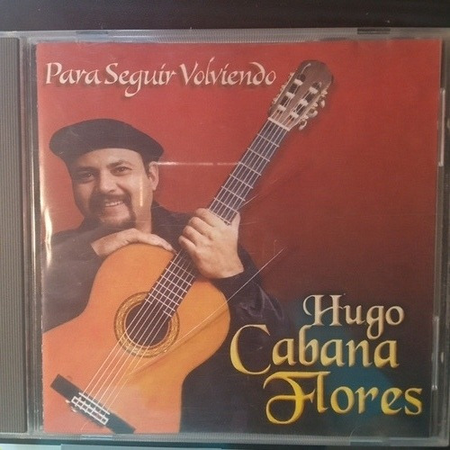 Hugo Cabana Flores. Cd.( Ex Los Cantores Del Alba ).